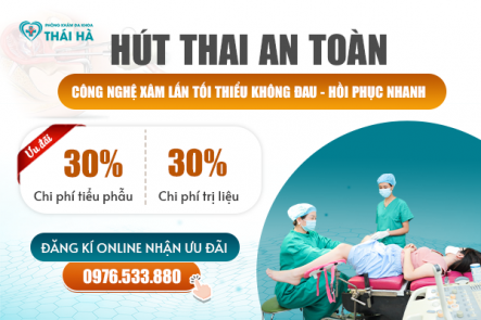 Hút thai an toàn - Phương pháp hút thai siêu dẫn trực quan không đau tại phòng khám đa khoa Thái Hà 